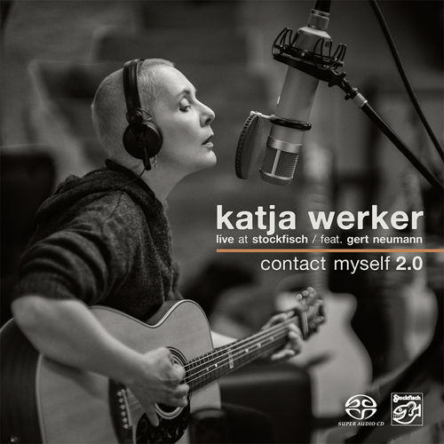 KATJA WERKER - Contact Myself 2.0 • SACD (2ch)