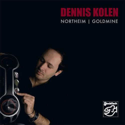 DENNIS KOLEN - Northeim | Goldmine • SACD (Mch+2ch)