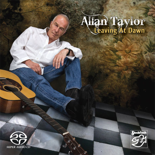 ALLAN TAYLOR - Leaving At Dawn • SACD (Mch+2ch)