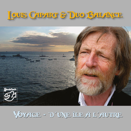 LOUIS CAPART & DUO BALANCE - voyage • SACD (2ch)