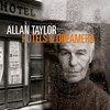 ALLAN TAYLOR - Hotels & Dreamers • CD