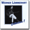 WERNER LÄMMERHIRT - Collection 1 • CD