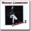 WERNER LÄMMERHIRT - Collection 2 • CD