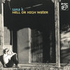 SARA K. - Hell Or High Water • SACD (Mch+2ch)