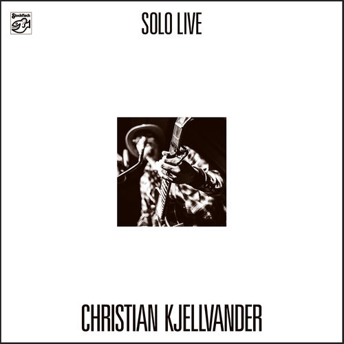 CHRISTIAN KJELLVANDER - Solo Live • LP