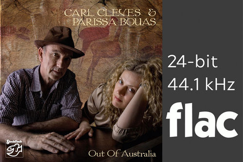 Carl Cleves & Parissa Bouas - Out Of Australia - 24bit/44.1kHz .flac