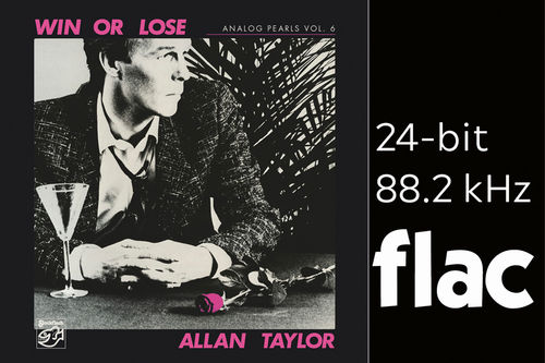 Analog Pearls Vol. 6 - Allan Taylor - Win Or Lose - HiRes-Files 24bit/88.2kHz .flac